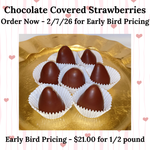 Load image into Gallery viewer, Milk Chocolate Covered Strawberries (Early Bird Pricing)
